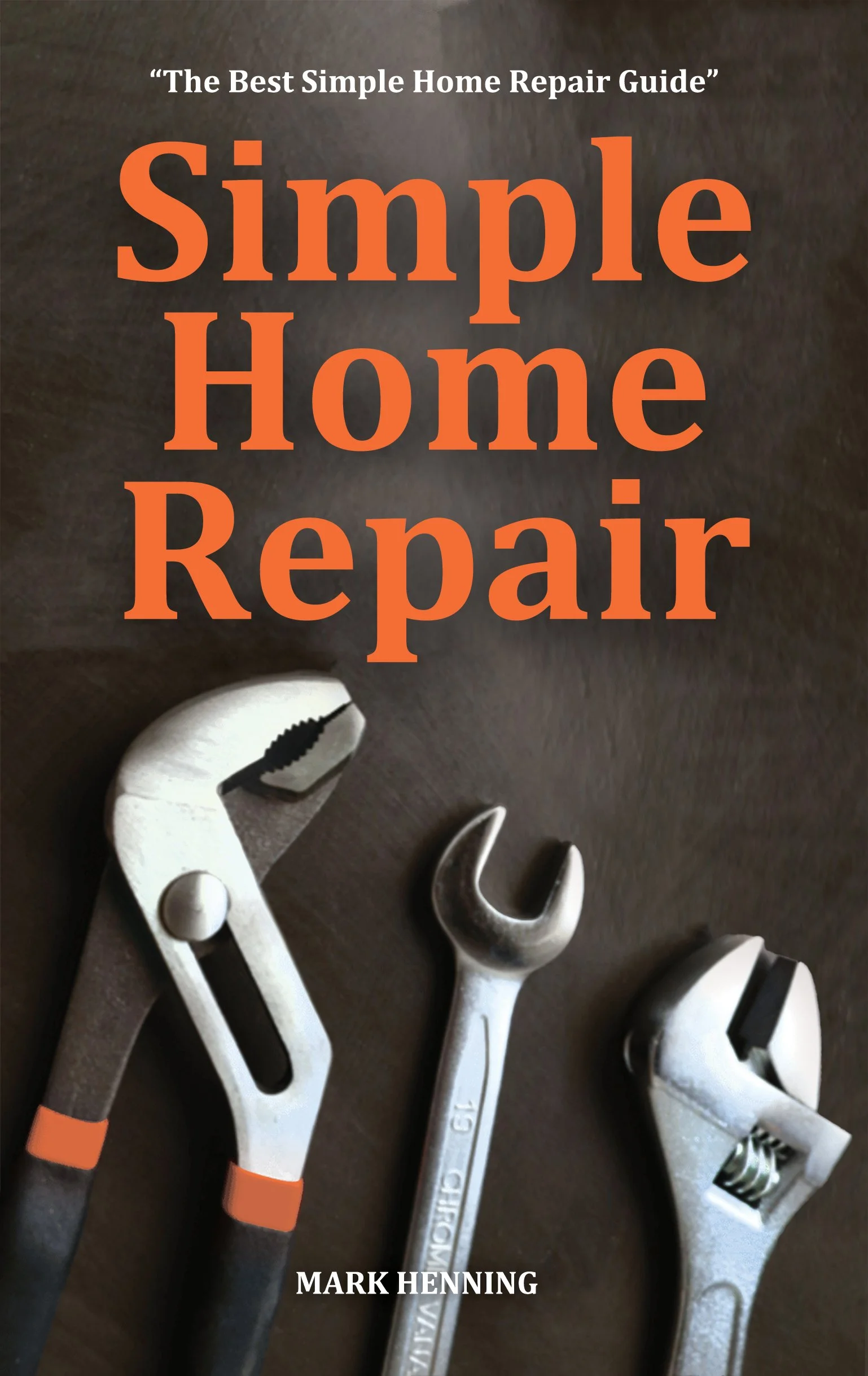 Simple Home Repair book cover by Mark Henning