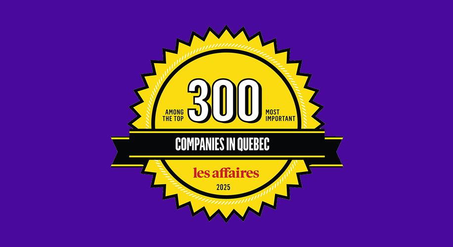 Among the top 300 companies in Quebec