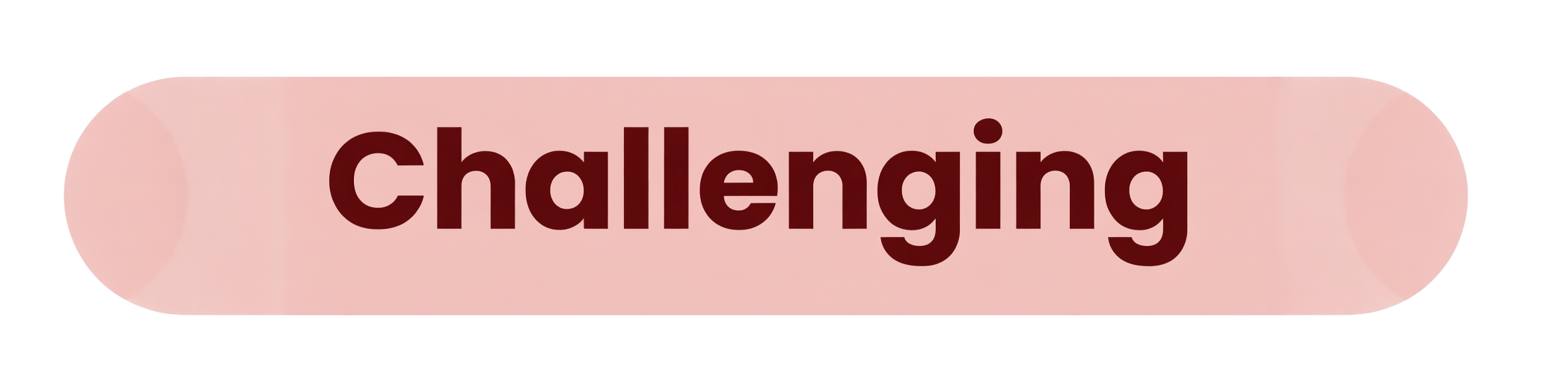 Challenging