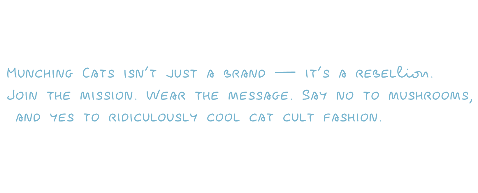 Munching Cats Manifesto Signature