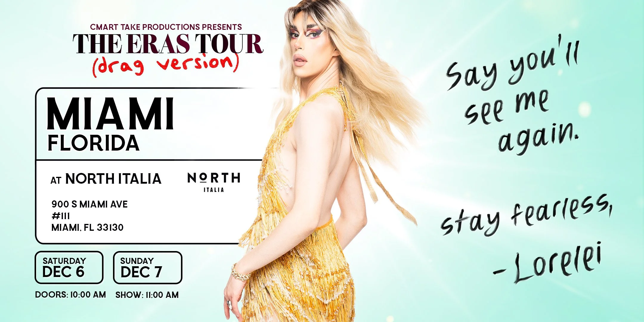 A banner for The Eras Tour (drag version) featuring drag performer Lorelei in a gold backless dress. Miami, Florida details on the left.