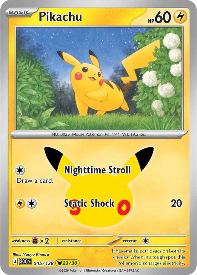 045/128 Pikachu Pokemon 30th Anniversary Card List Celebration