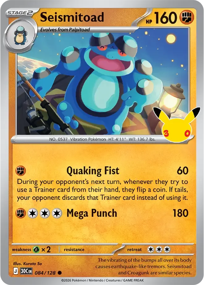 084/128 Seismitoad Common Pokemon 30th Anniversary Card List Celebration