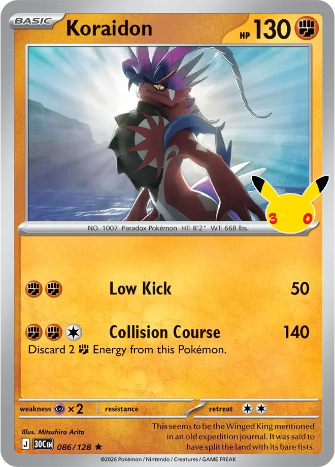 086/128 Koraidon Rare Pokemon 30th Anniversary Card List Celebration