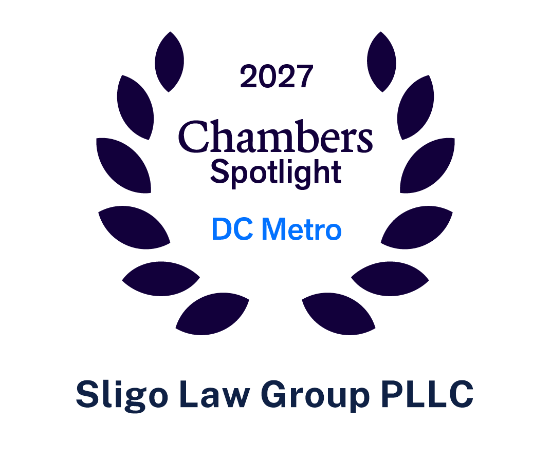 2027 Chambers Spotlight, DC Metro, Sligo Law Group PLLC