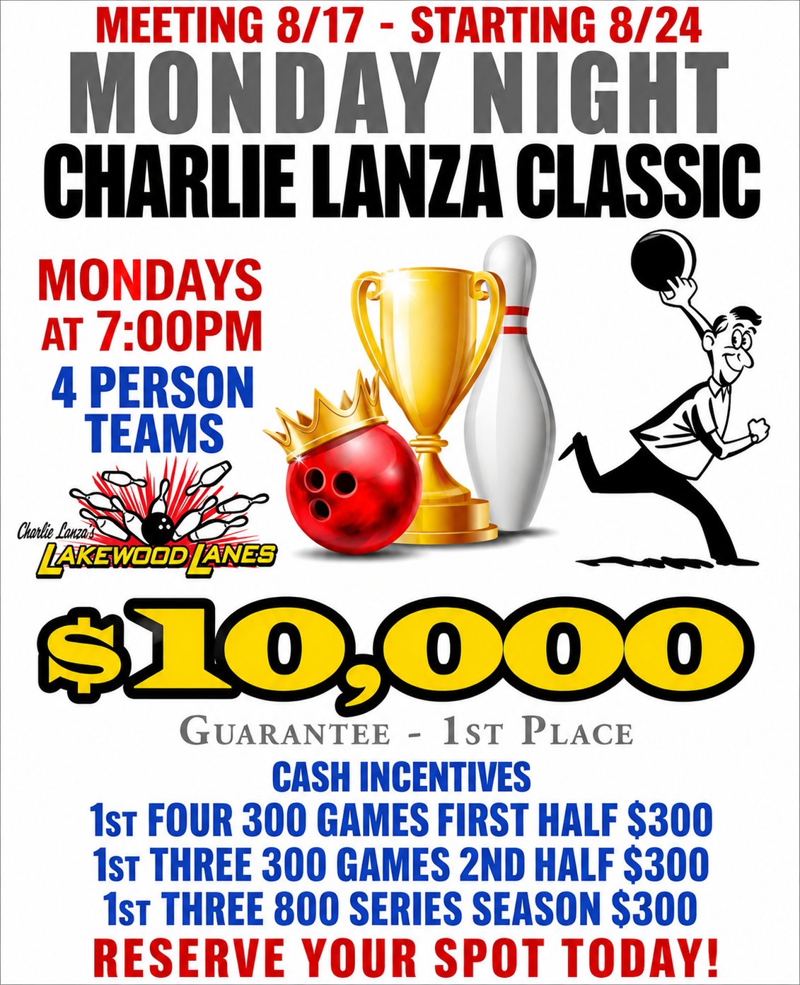 Monday Night Charlie Lanza Classic flyer - meeting August 17, starts August 24