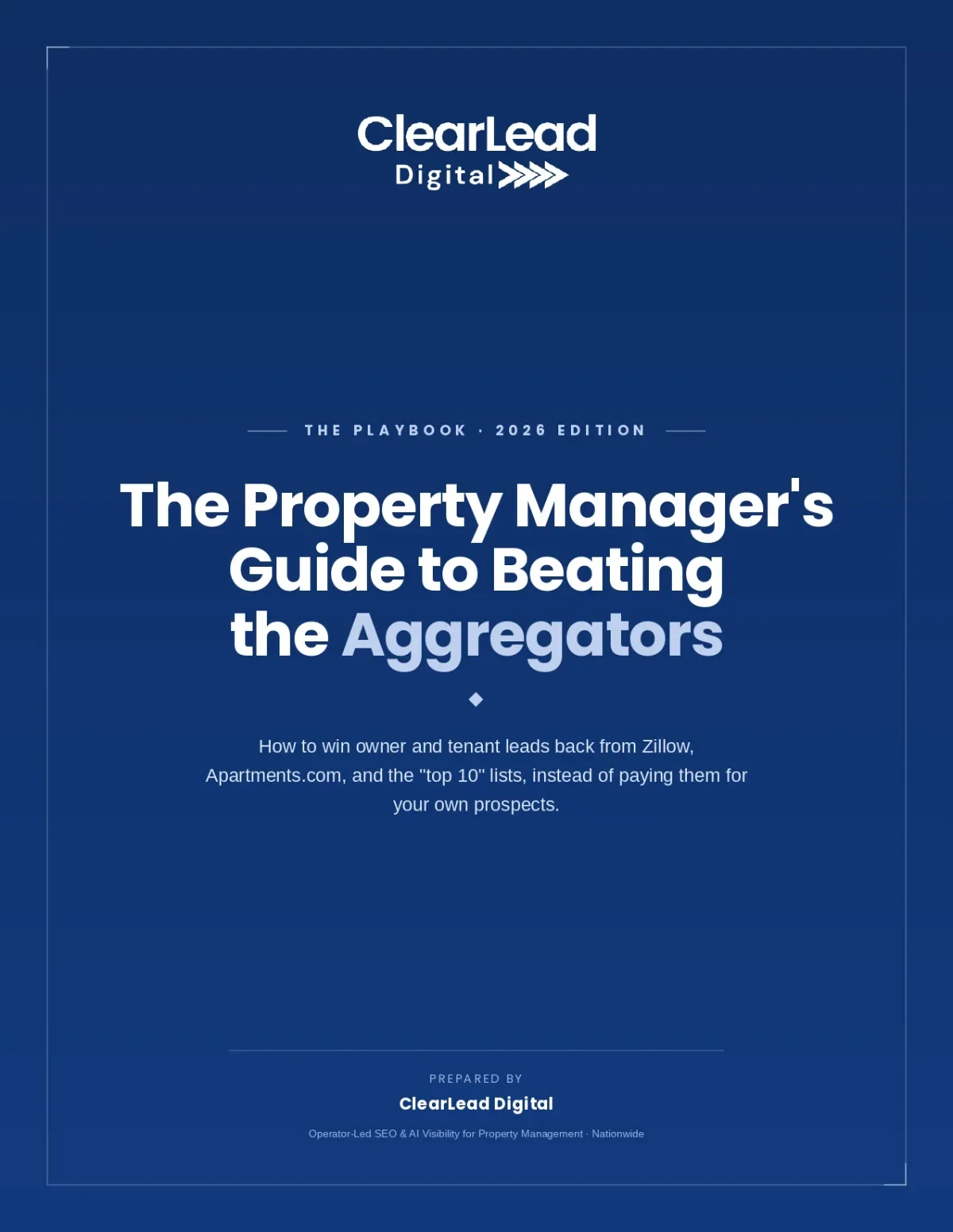The Property Manager's Guide to Beating the Aggregators, a free 2026 ClearLead Digital playbook