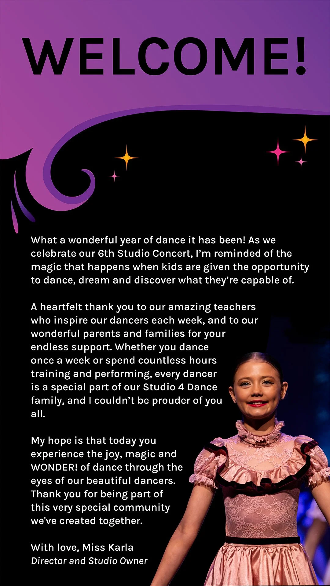 Welcome message from Miss Karla, Director and Studio Owner