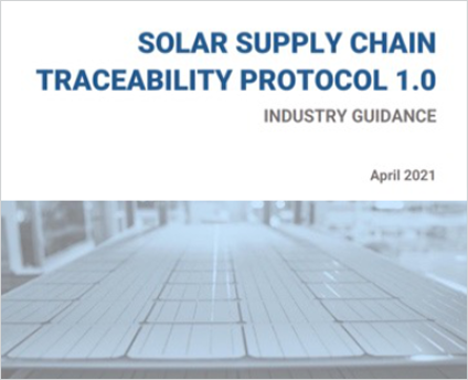 SEIA Solar Supply Chain Traceability Protocol 1.0