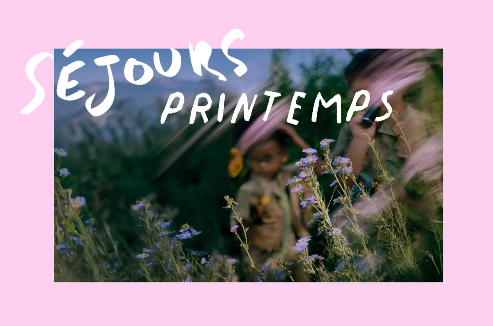 Les sejours du printemps