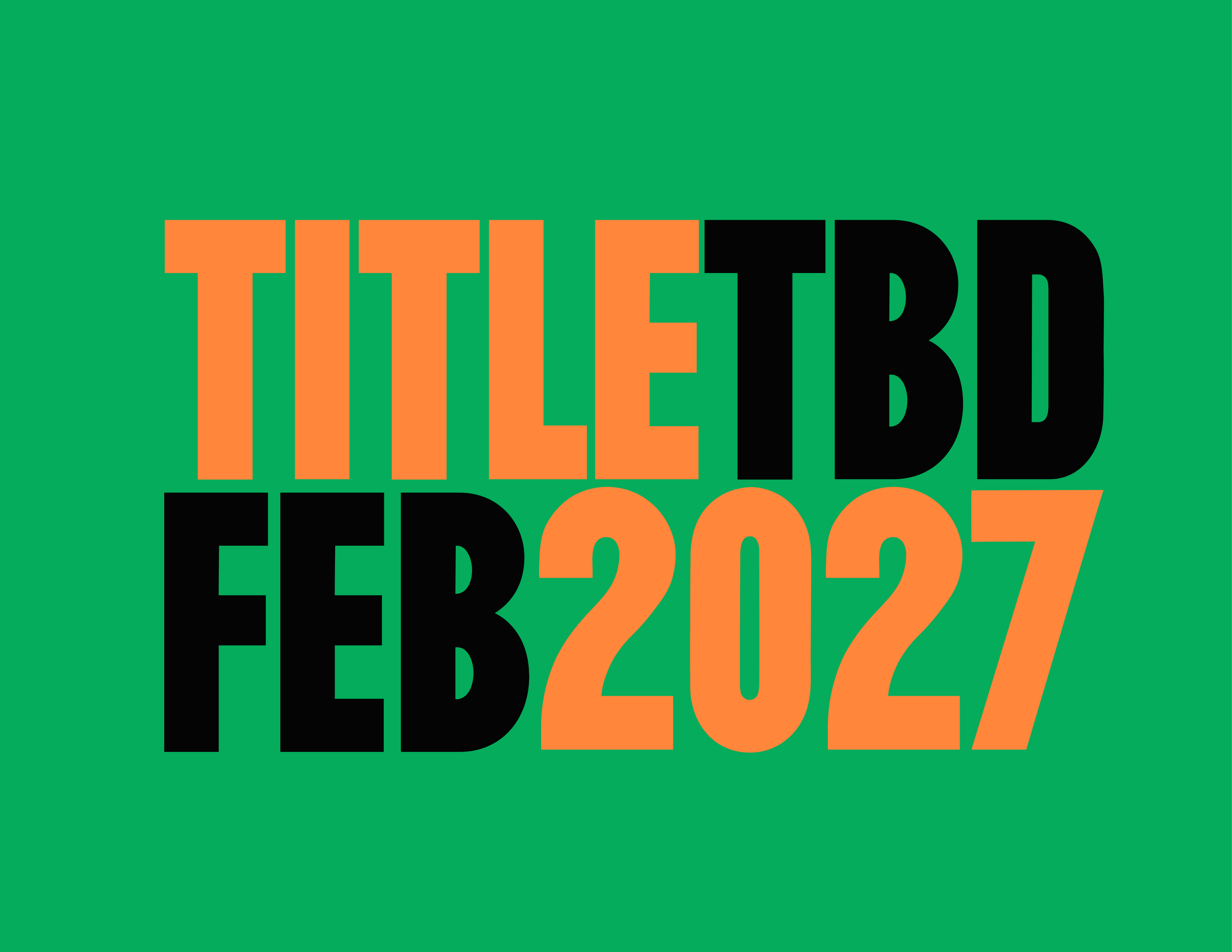 To Be Announced