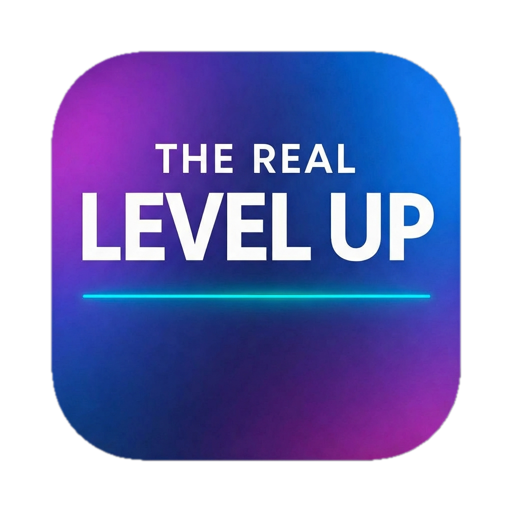 The Real Level Up App