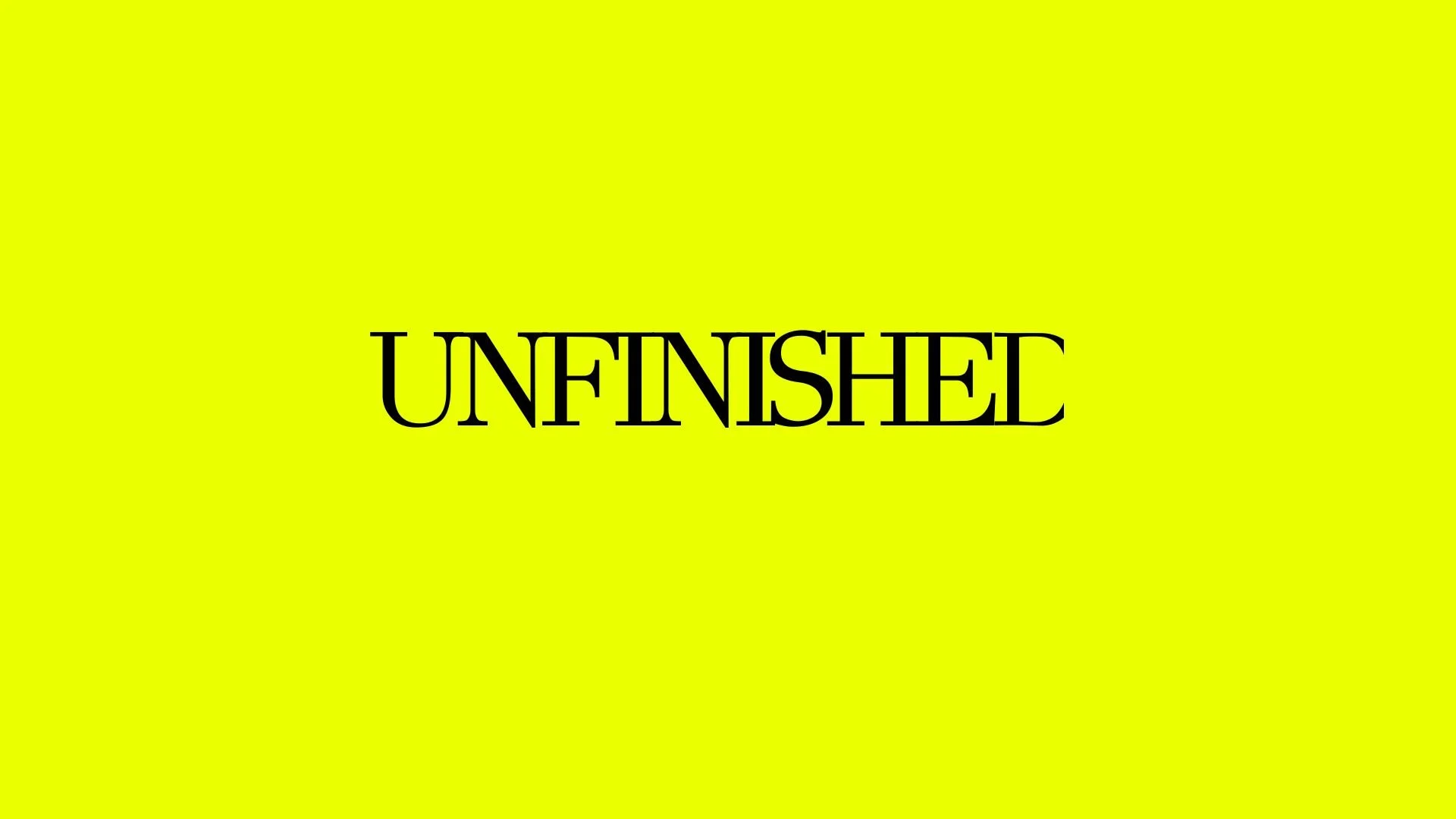 Unfinished Case Study