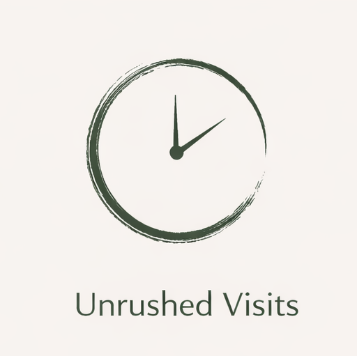 Unrushed Visits