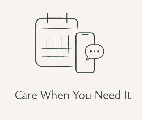 Care When You Need It