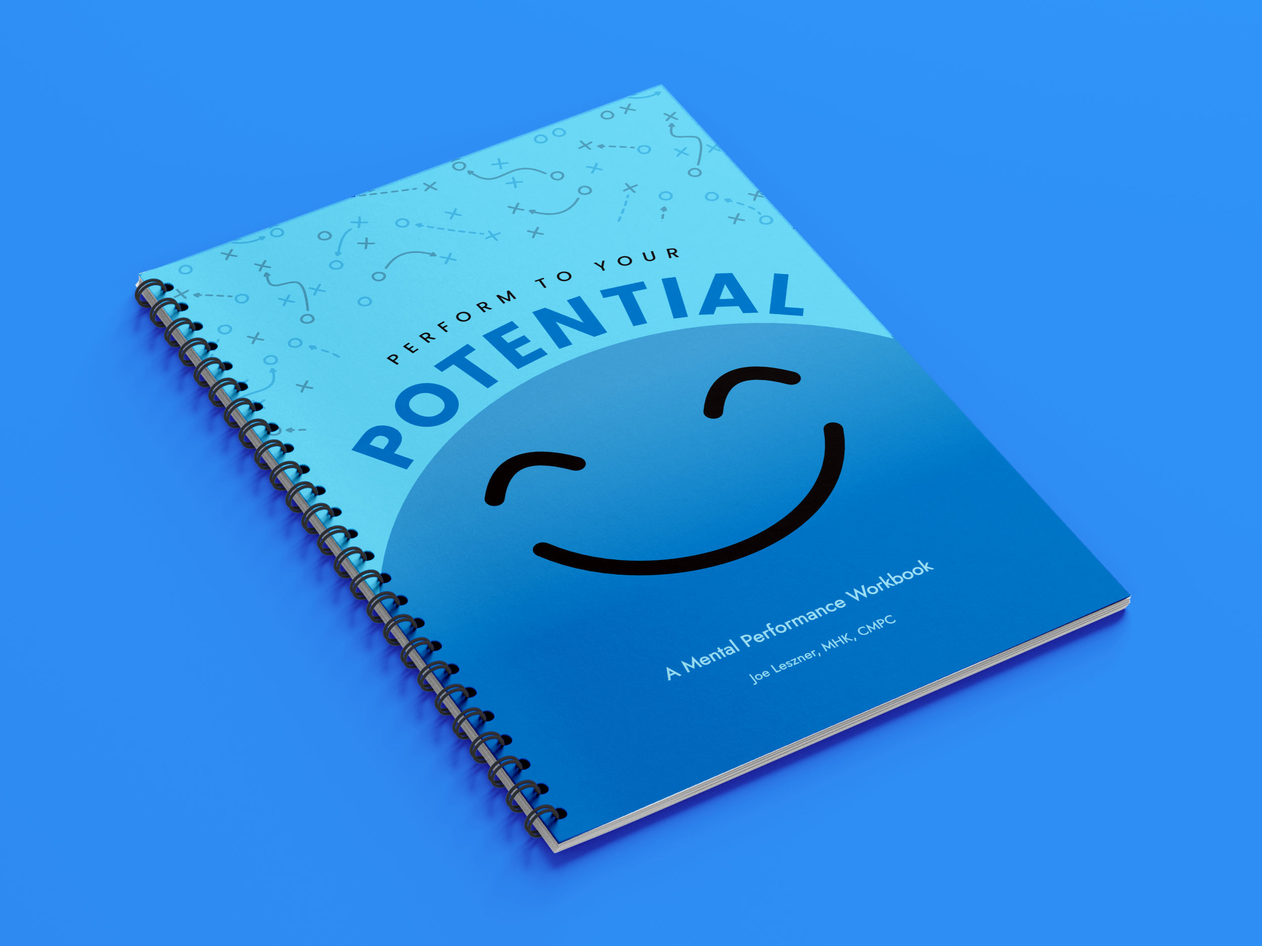 Perform To Your Potential Mental Performance Workbook