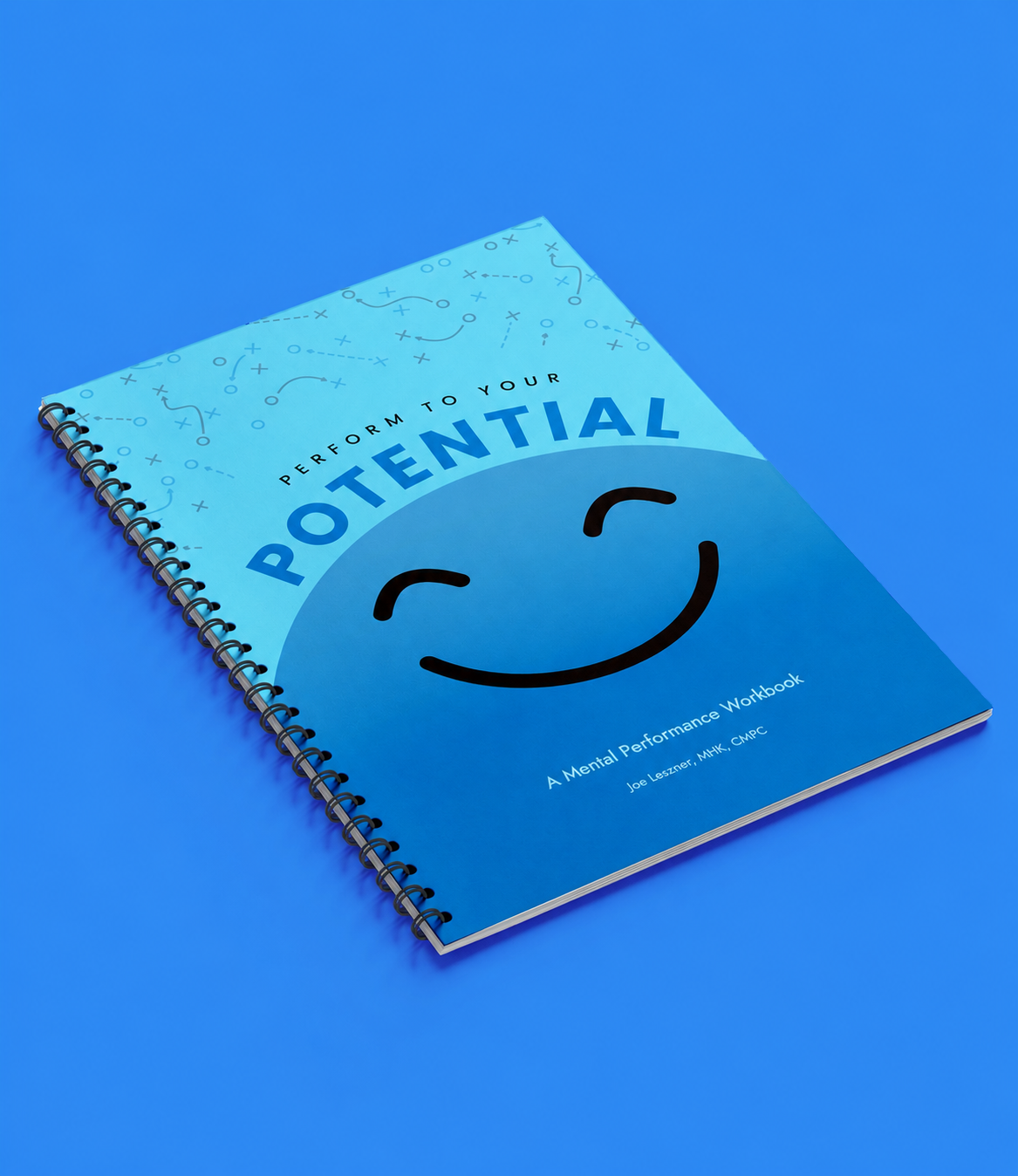 Perform To Your Potential Mental Performance Workbook