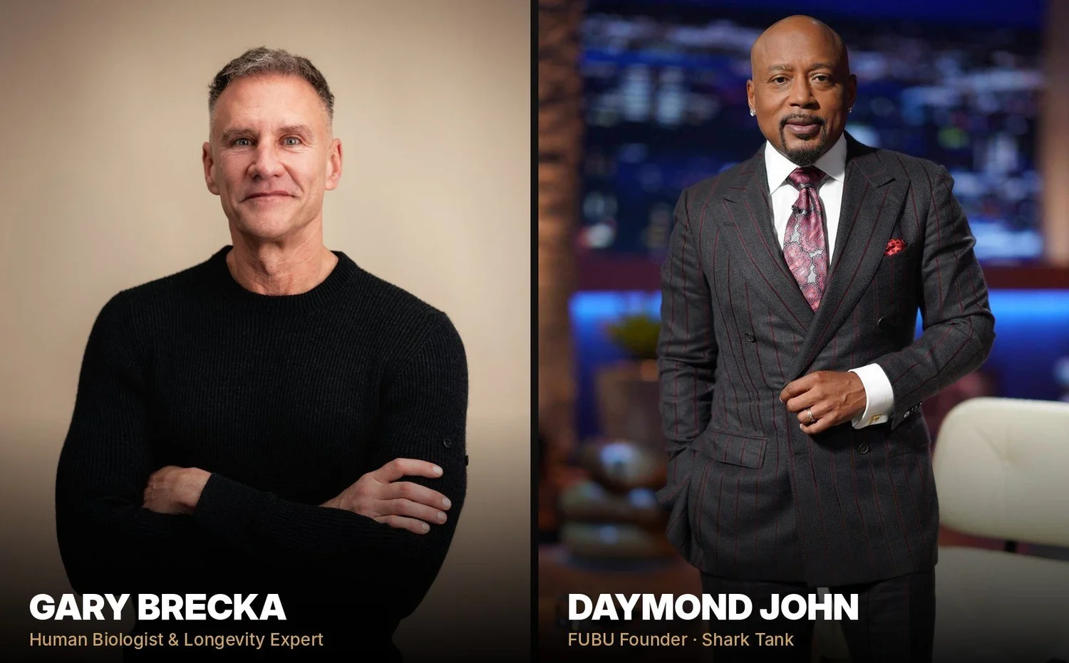 Gary Brecka, human biologist and longevity expert, and Daymond John, FUBU founder and Shark Tank investor