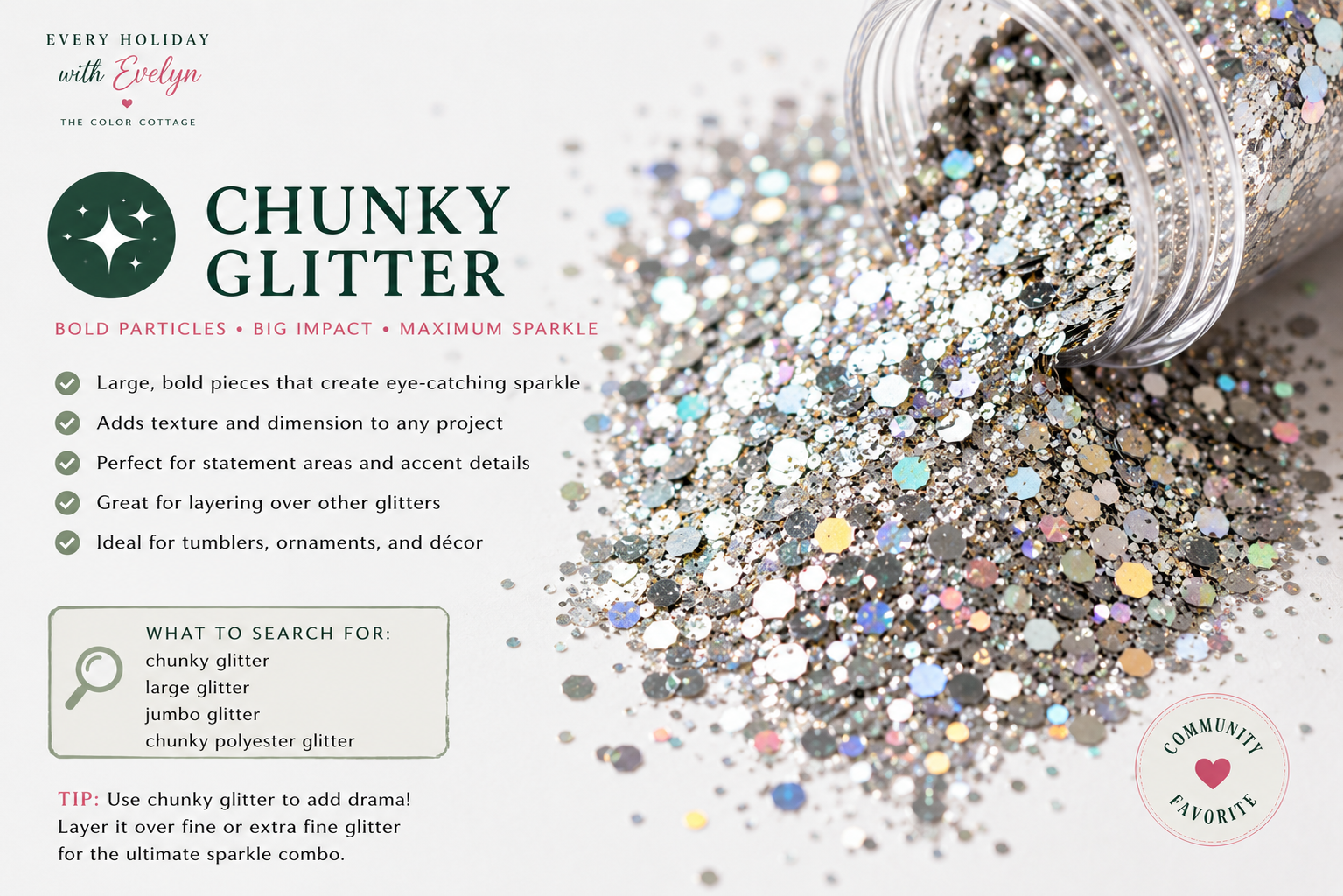 Chunky glitter guide