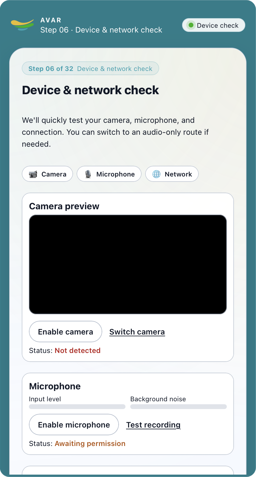 Step 06 – Device & network check