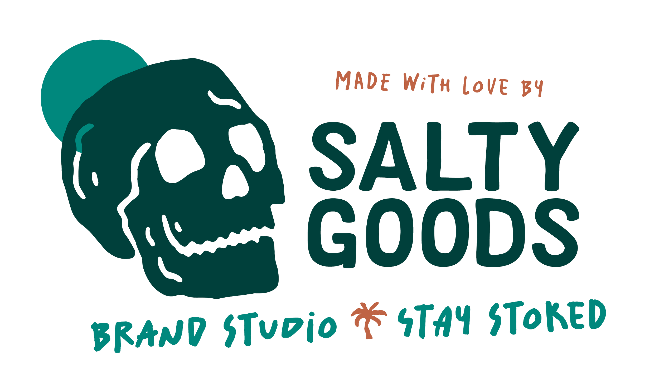 Made with love by Salty Goods Brand Studio. Stay stoked.