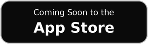 Coming Soon to the App Store