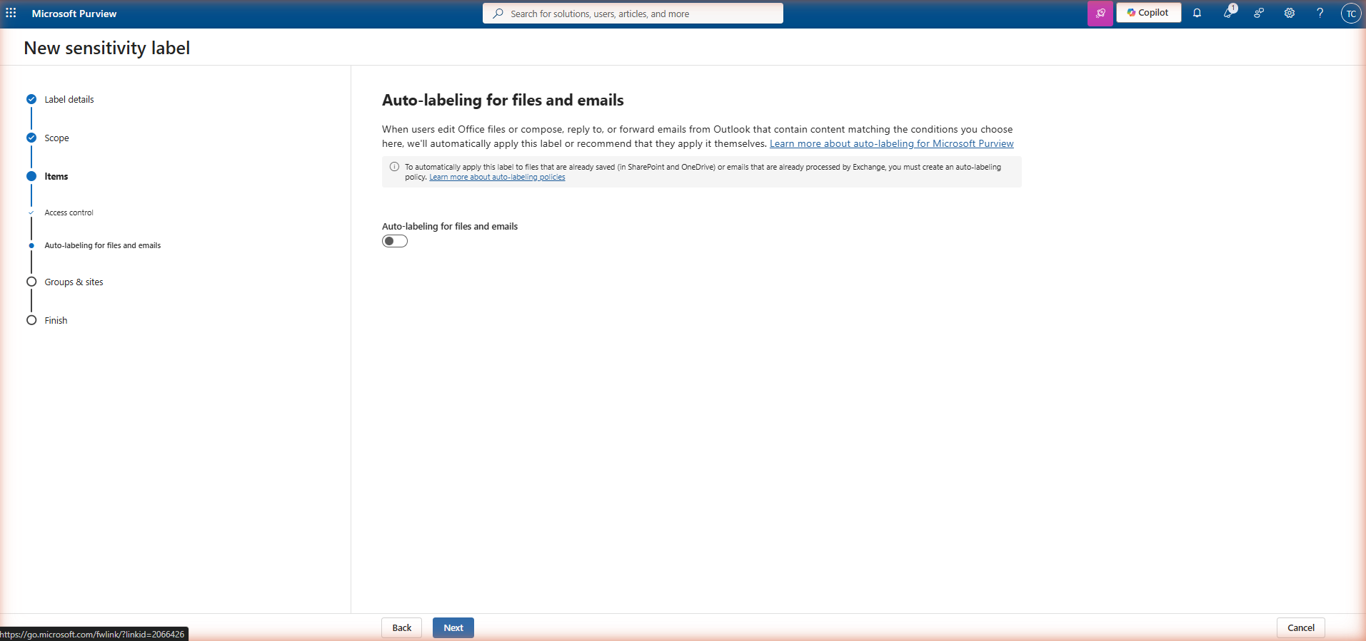 New sensitivity label wizard — Auto-labeling for files and emails. The toggle is off. The description explains: When users edit Office files or compose emails containing content matching the conditions you choose, the label will be automatically applied or recommended.