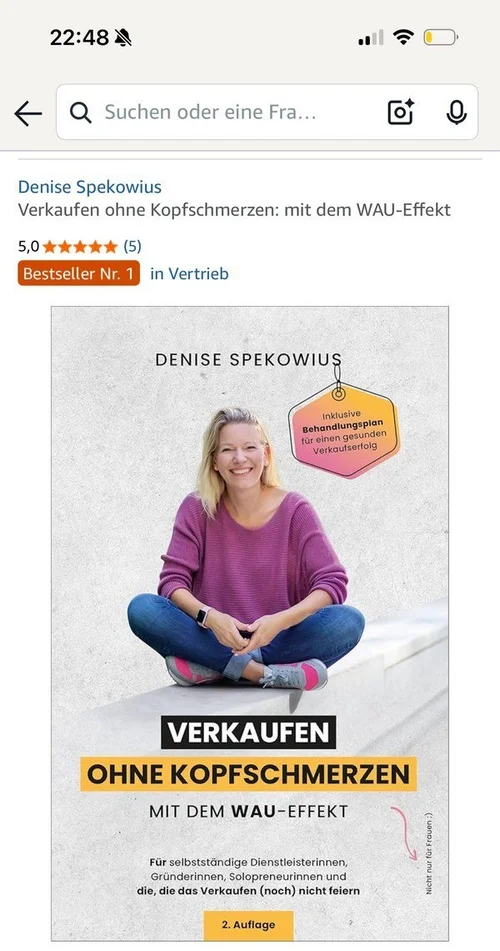 Echter Amazon-Screenshot vom 2. Juni 2026: Verkaufen ohne Kopfschmerzen von Denise Spekowius mit dem Hinweis Bestseller Nr. 1 in Vertrieb, 5,0 Sterne bei 5 Bewertungen