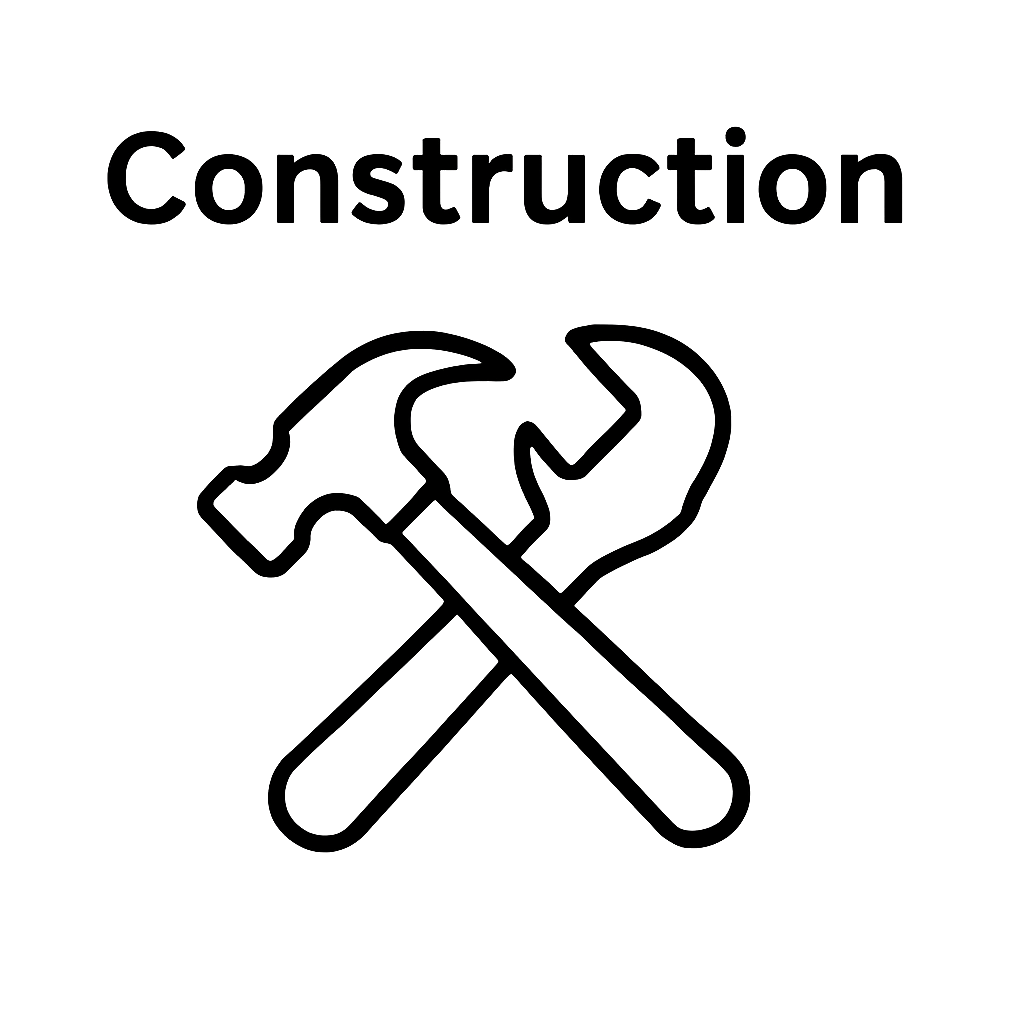Construction