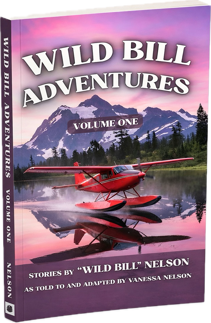 Wild Bill Adventures Volume One