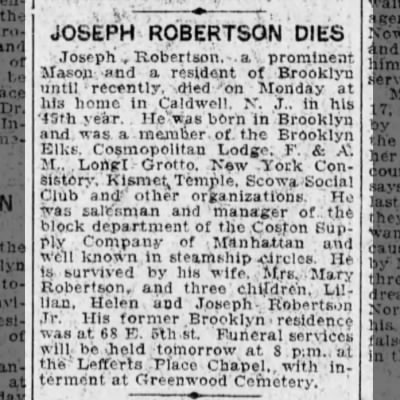 Joseph Robertson dies obituary January 1924 Brooklyn Daily Eagle prominent Mason resident Brooklyn Caldwell New Jersey Coston Supply Company survived by wife Mary and three children Lillian Helen Joseph Jr