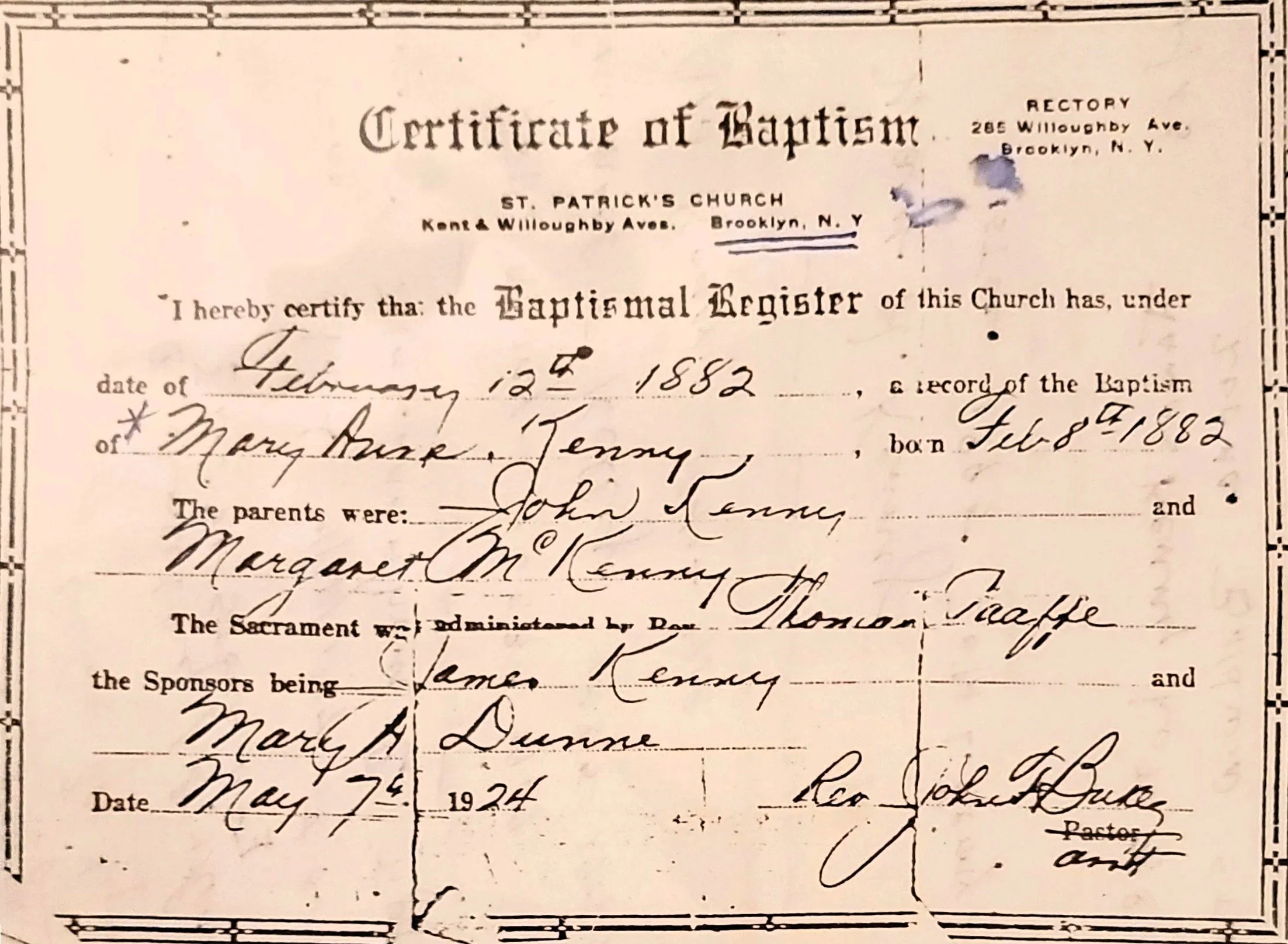 Certificate of Baptism, St. Patrick's Church, Brooklyn, for Mary Anne Kenny, born 8 February 1882, daughter of John Kenny and Margaret McKenny