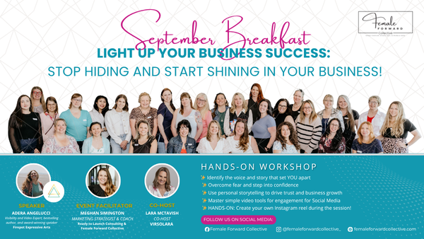 Past speaker, September 2025: Light Up Your Biz: Stop Hiding and Start Shining