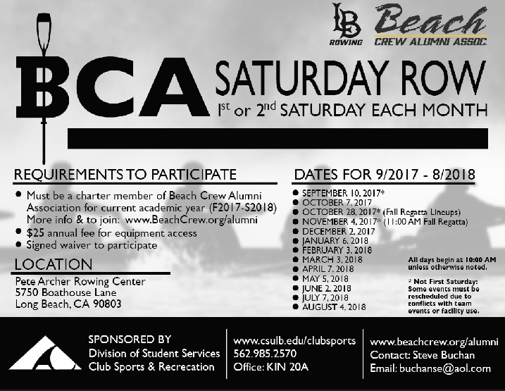 BCA Saturday Row flyer: alumni row on the first or second Saturday of each month at the Pete Archer Rowing Center, 5750 Boathouse Lane, Long Beach.
