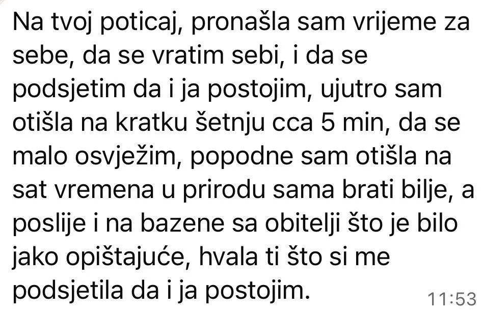 Poruka klijentice o pronalasku vremena za sebe