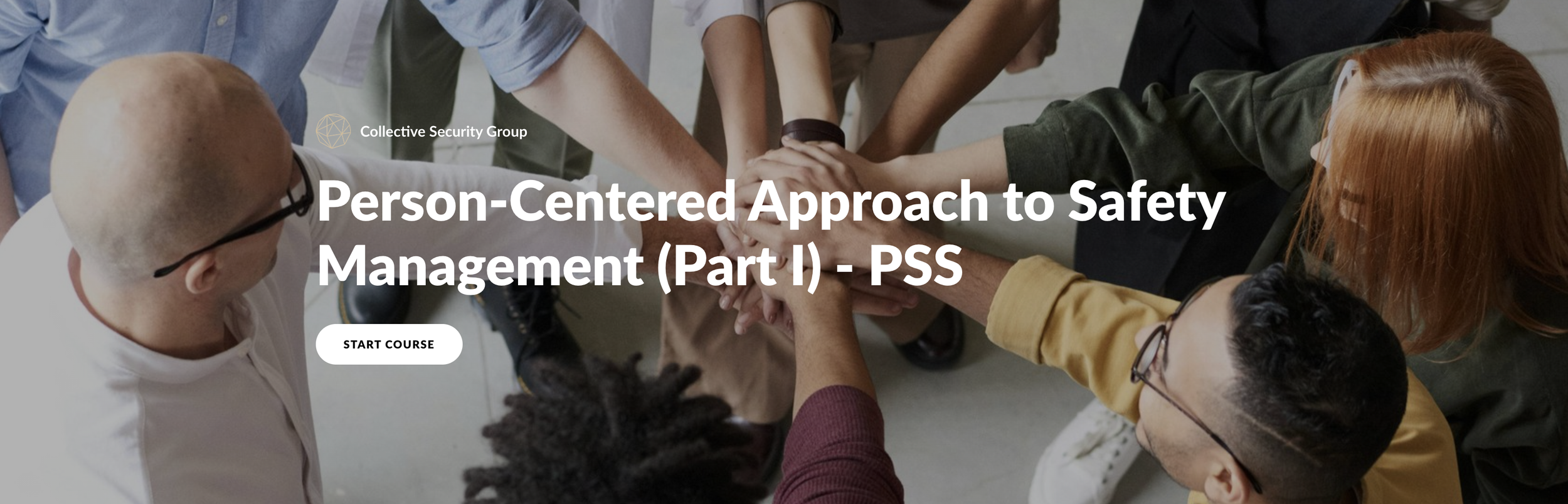 Person-Centered Approach to Safety Management (Part I) - PSS
