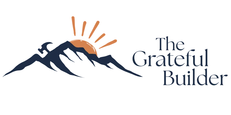 The Grateful Builder