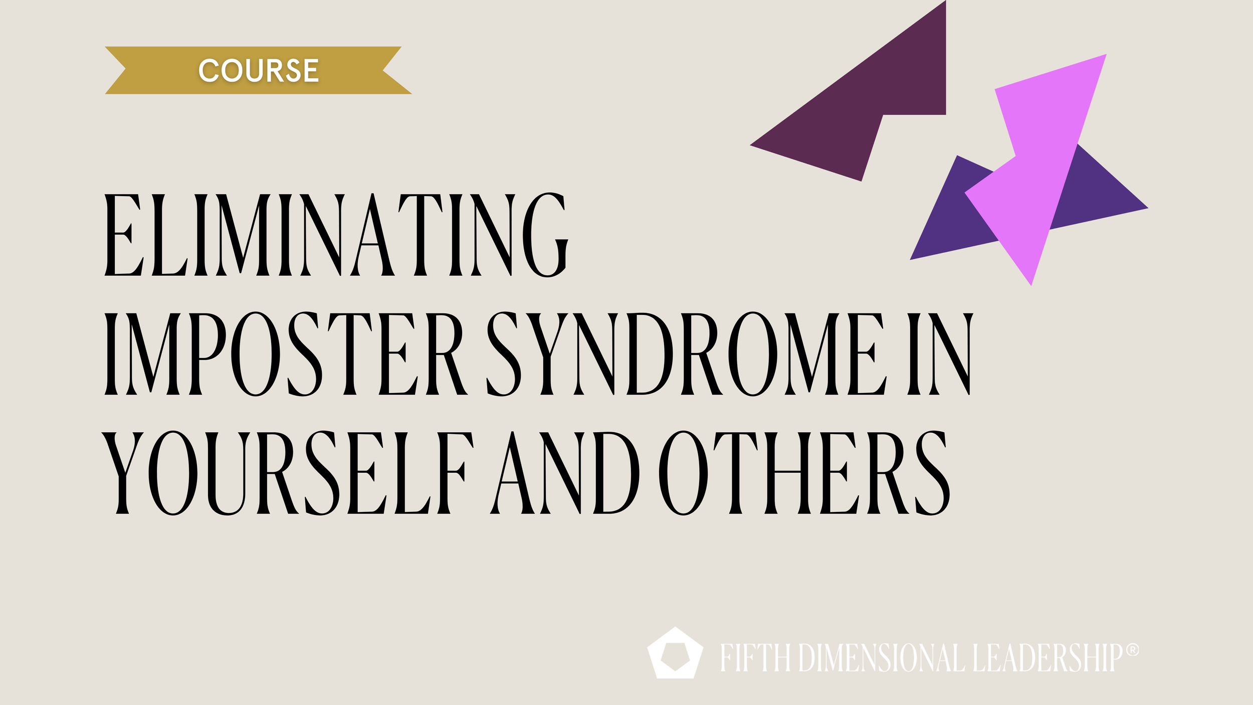 Eliminating Imposter Syndrome in Yourself and Others