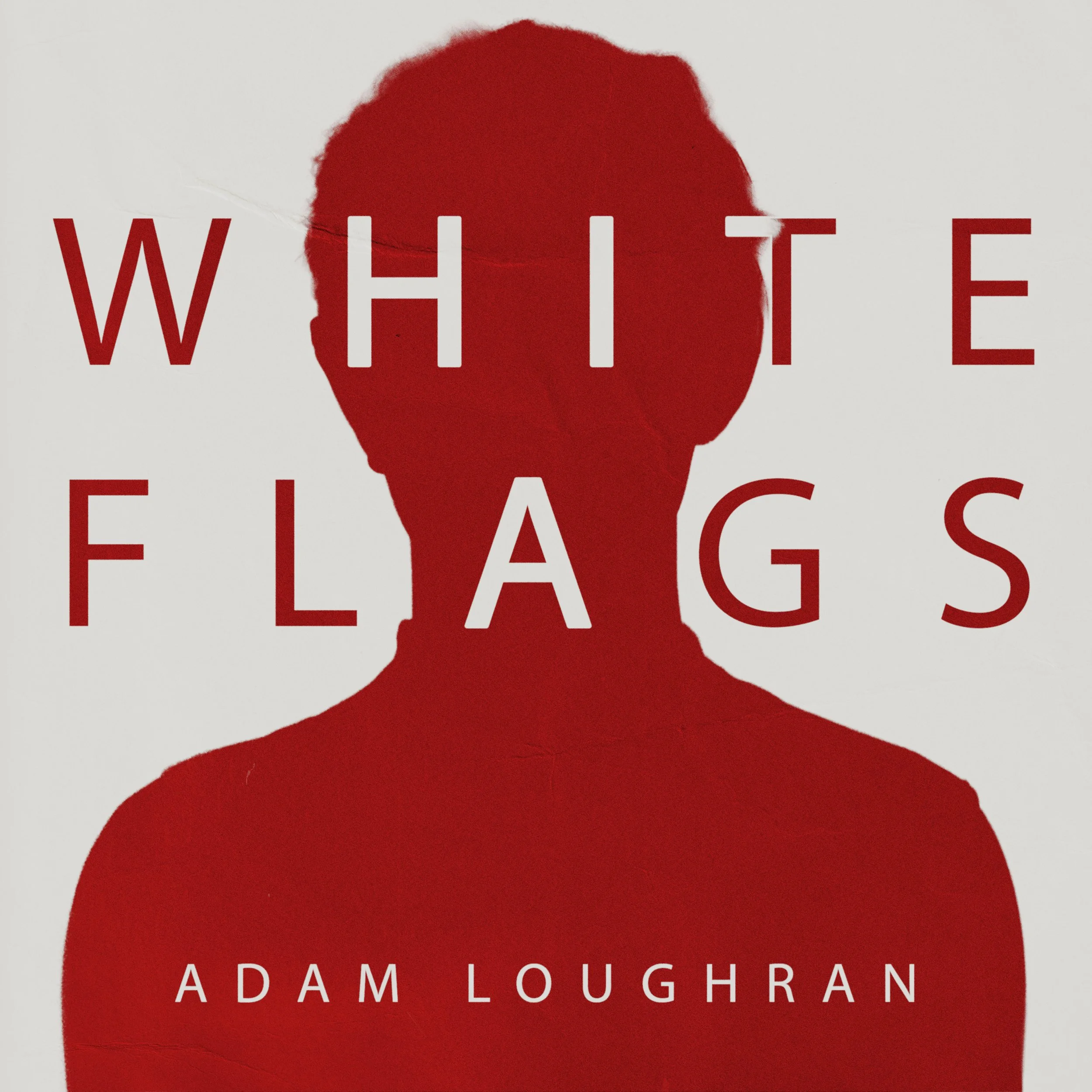 Adam Loughran White Flags single cover artwork featuring a bold red silhouette on an off-white background with large red title lettering.