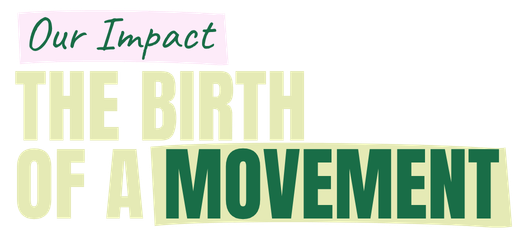 The Birth of a Movement