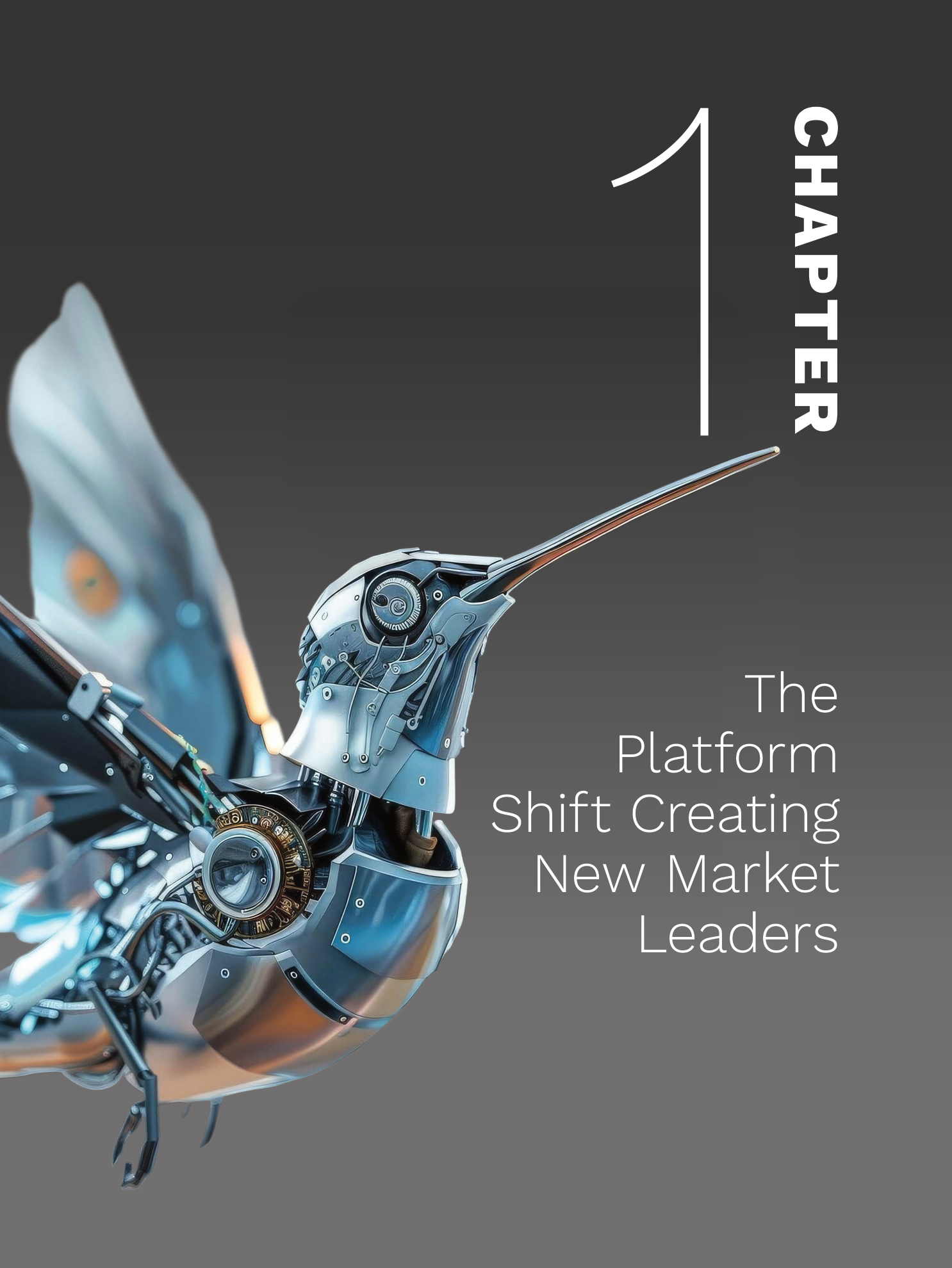 Chapter 1 — The Platform Shift Creating New Market Leaders