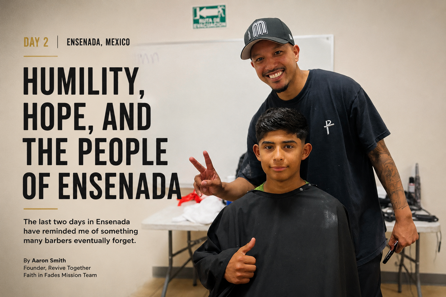 Day 2 Faith In Fades Ensenada update featuring Aaron and client