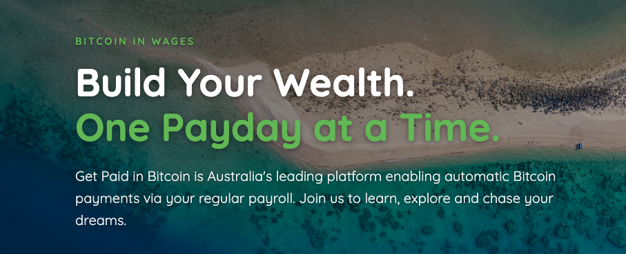 Get Paid in Bitcoin, Australian payroll Bitcoin accumulation platform