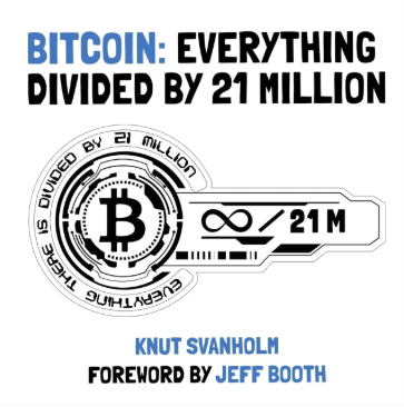 Everything Divided by 21 Million cover
