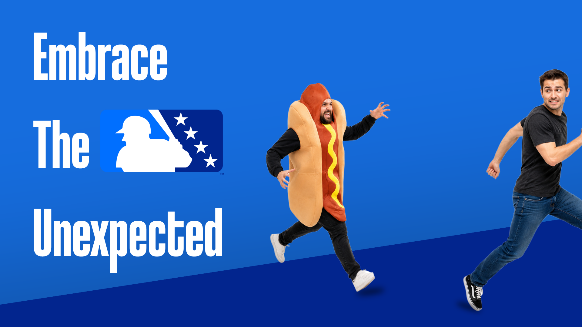 Minor League Baseball Embrace the Unexpected campaign hero