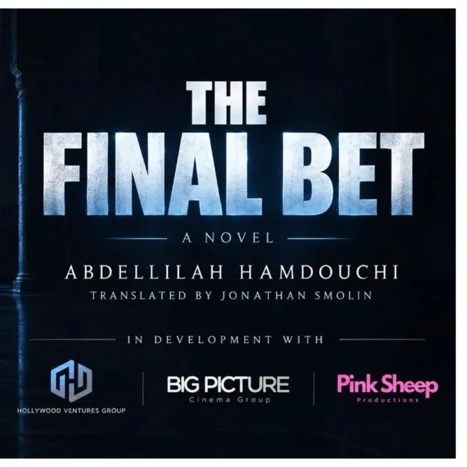 Hollywood Ventures Group, Big Picture Cinema Group, and Pink Sheep Team on Casablanca-Set Thriller The Final Bet