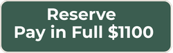 Reserve – Pay in Full ($1100) – Early Bird
