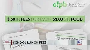 CFPB School Lunch Fees Report