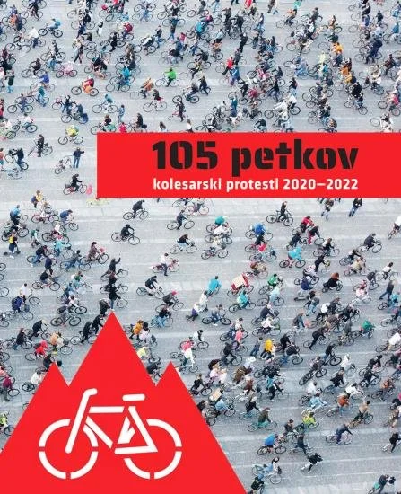 Cover of 105 petkov: kolesarski protesti 2020–2022.