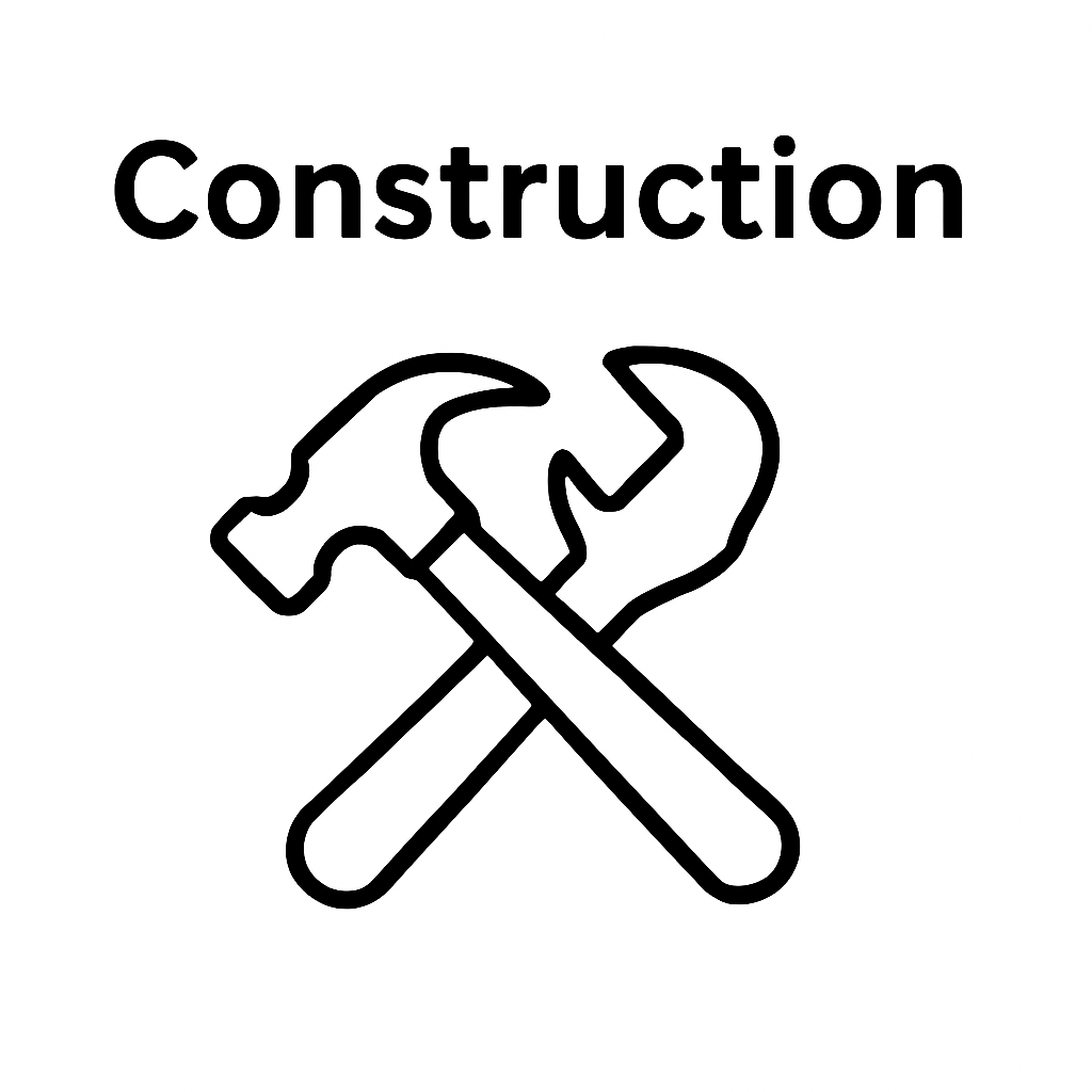 Construction